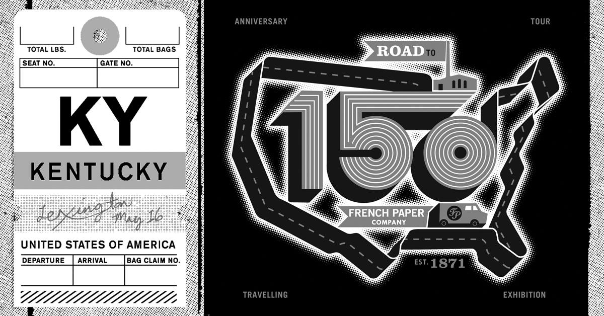 French Paper Co’s The Road To 150 Tour