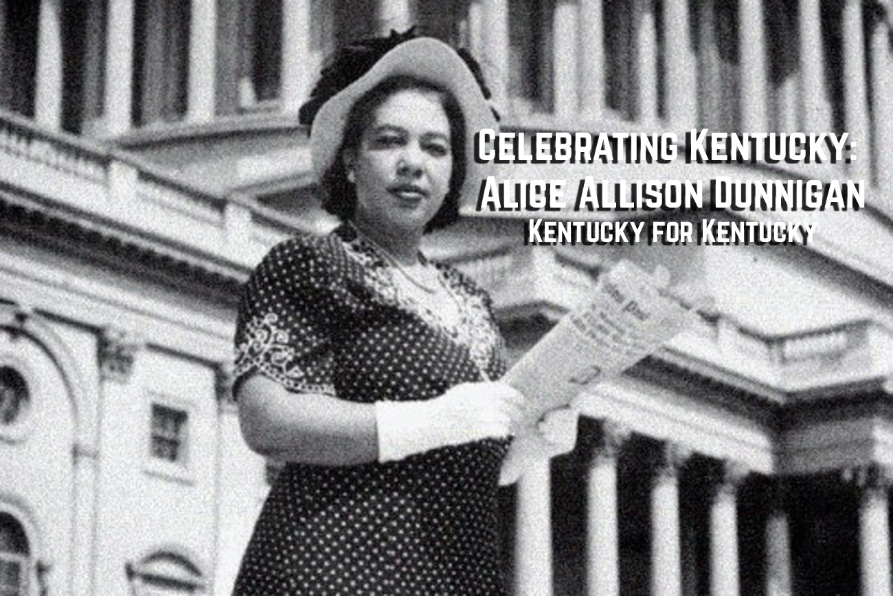Celebrating Kentucky: Alice Allison Dunnigan