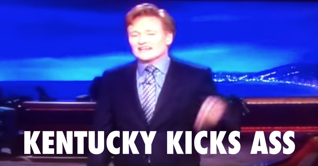 Conan O'Brien X Kentucky Kicks Ass