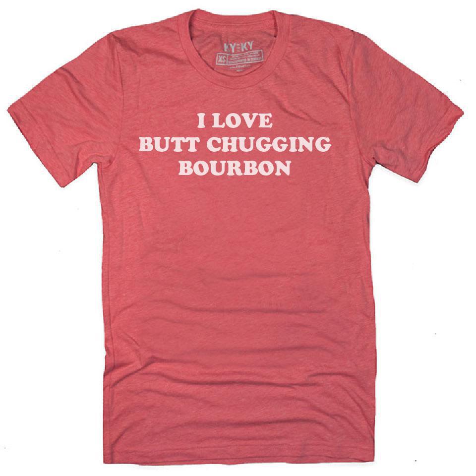 Butt Chugging Bourbon T-Shirt