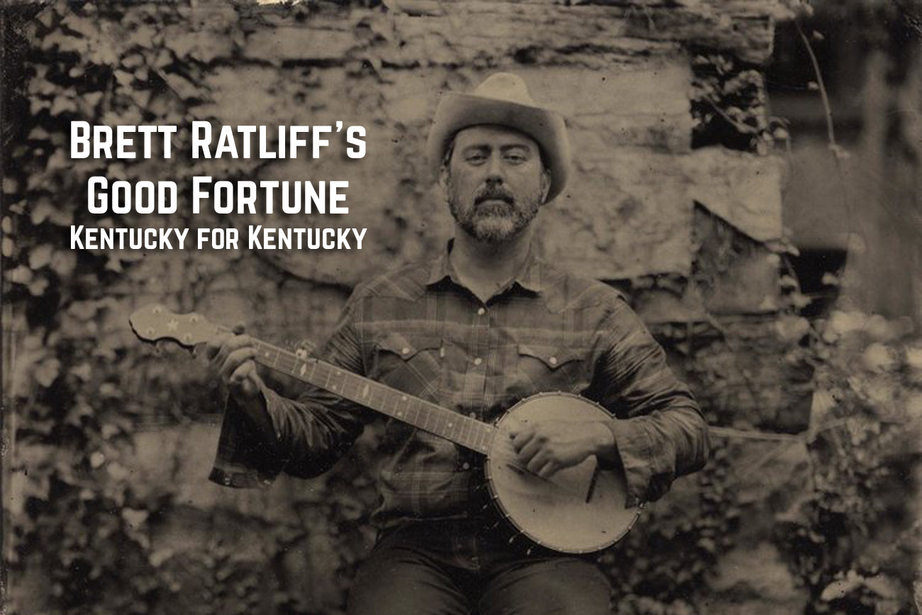 Brett Ratliff's Good Fortune
