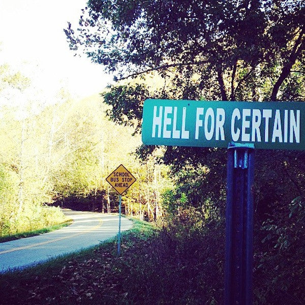 Hell For Certain, Kentucky