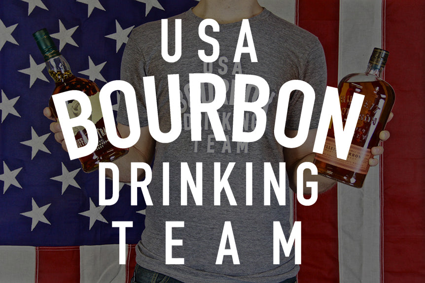WELCOME TO THE USA BOURBON DRINKING TEAM