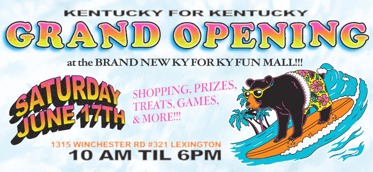 KY FOR KY FUN MALL GRAND OPENING