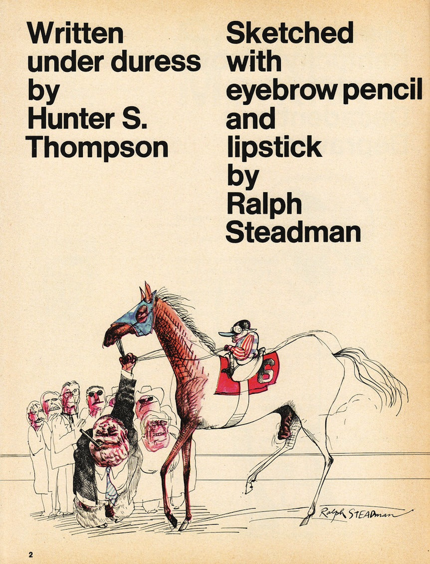 The Kentucky Derby is Decadent and Depraved by Hunter S. Thompson