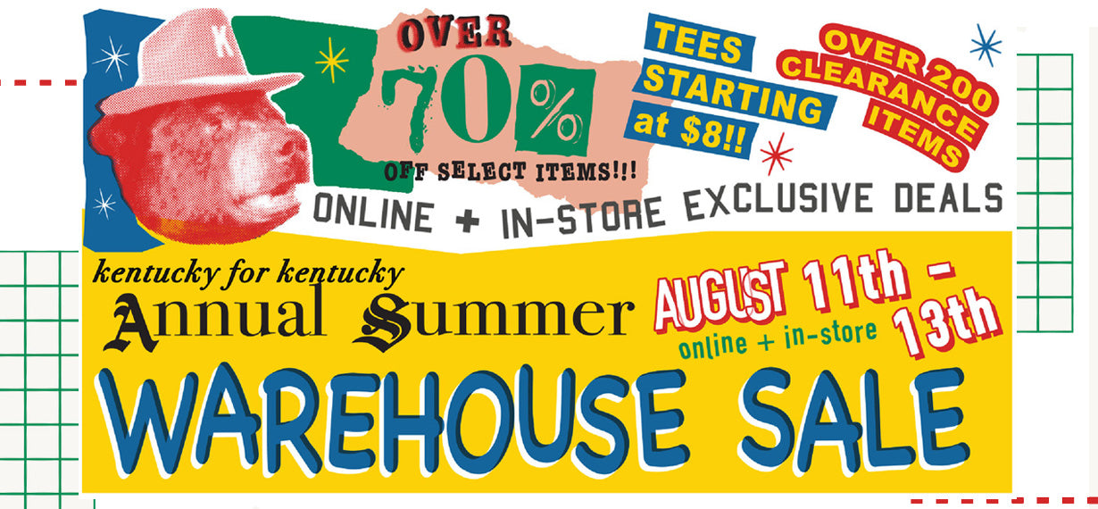 KY for KY's MASSIVE ANNUAL SUMMER WAREHOUSE SALE!!!