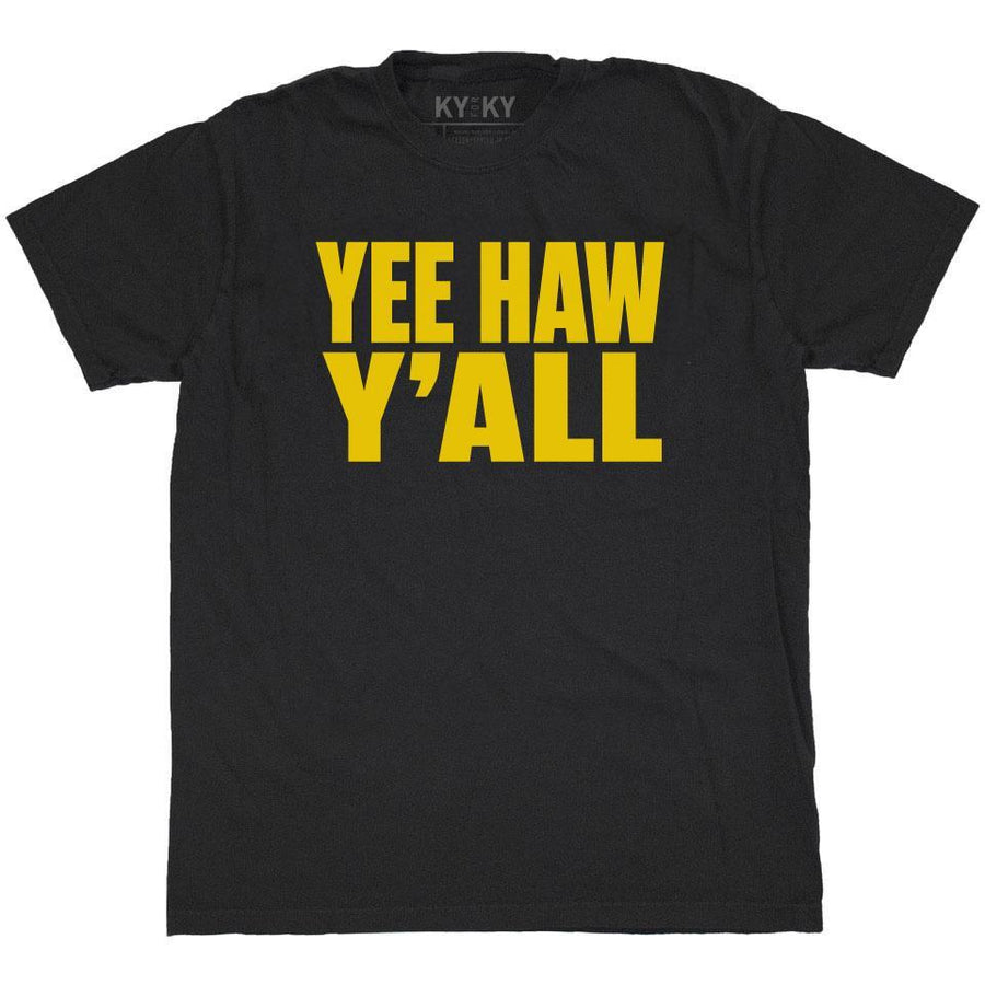 Yee Haw Y'all T-Shirt
