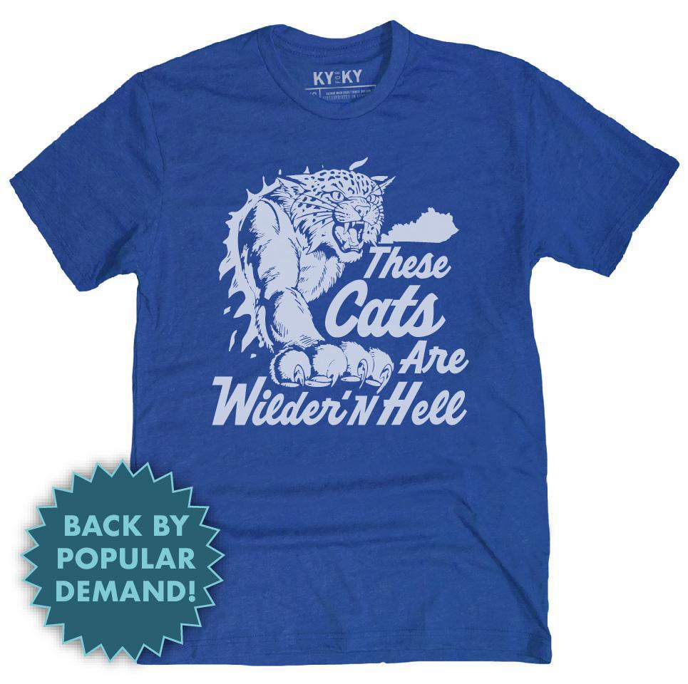 These Cats Are Wilder'n Hell T-Shirt