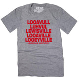 Louisville Pronunciations T-Shirt