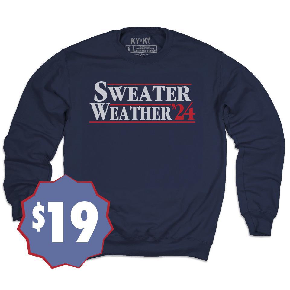 Sweater Weather '24 Sweatshirt