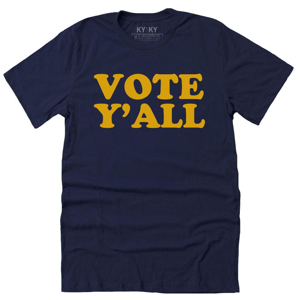 Vote Y'all T-Shirt