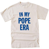 *Limited Release* In My Pope Era T-Shirt