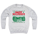 Happy Hollerdays Sweatshirt
