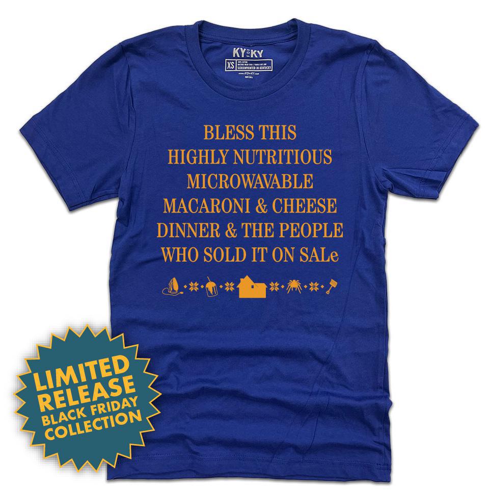 *Limited Release* Bless This Mac & Cheese T-Shirt