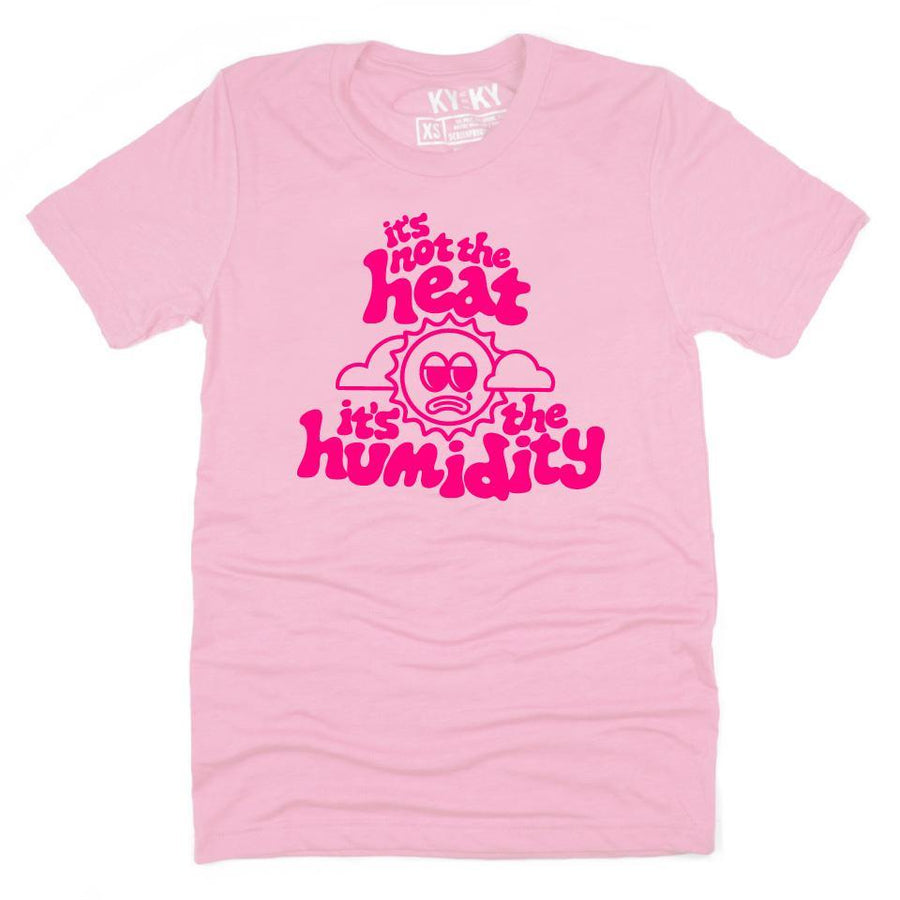 It's The Humidity T-Shirt (Pink)