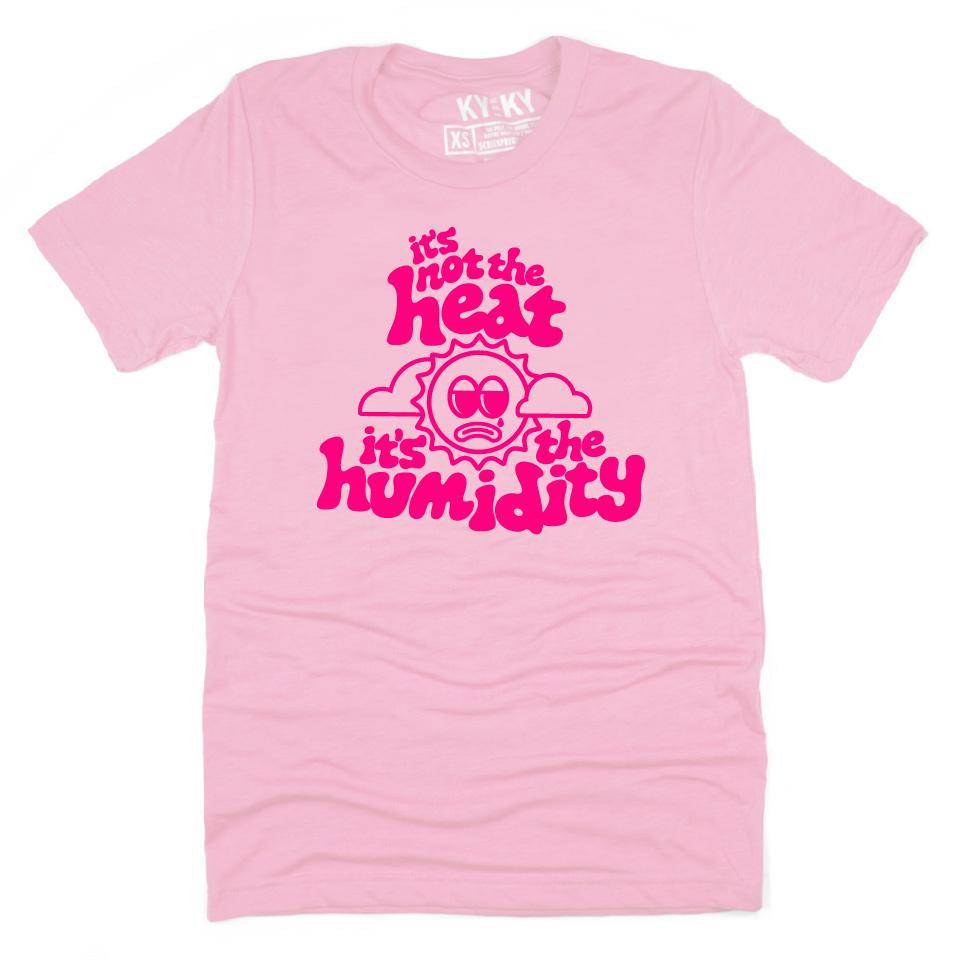It's The Humidity T-Shirt (Pink)