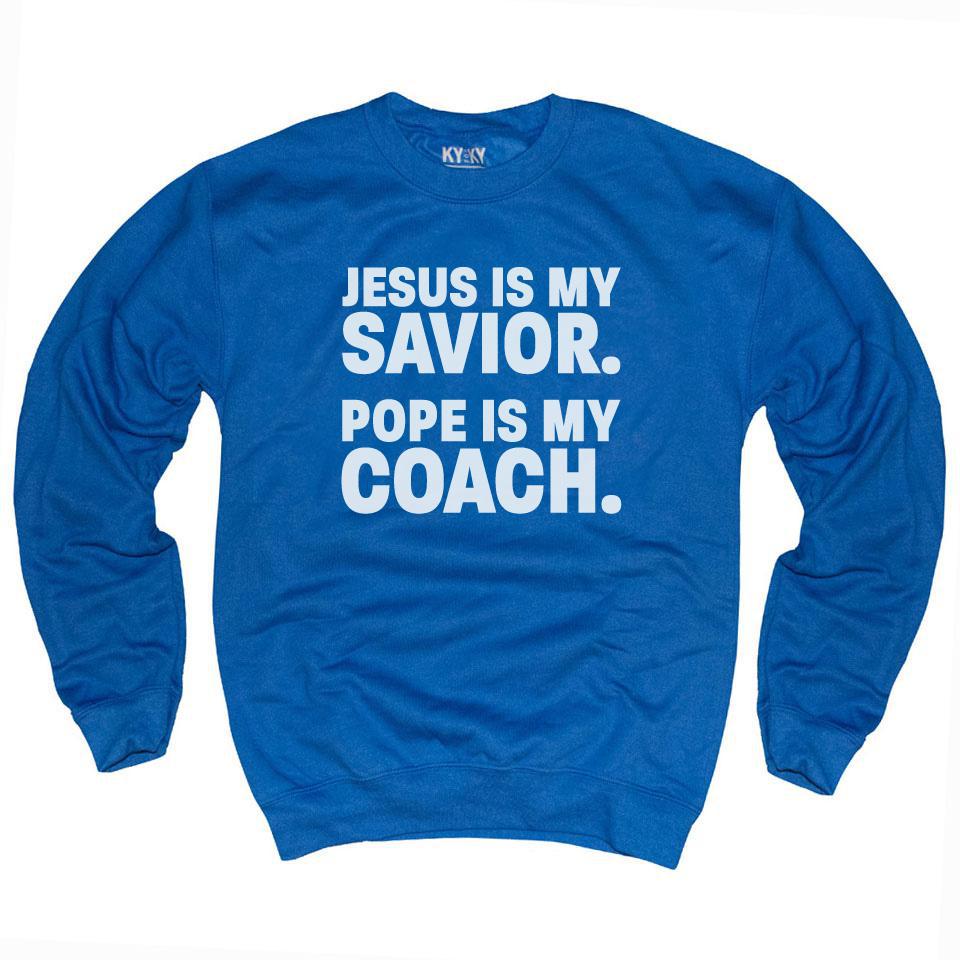 Pope Is My Coach Sweatshirt