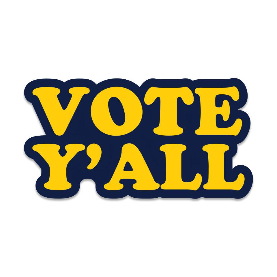 Vote Y'all Sticker