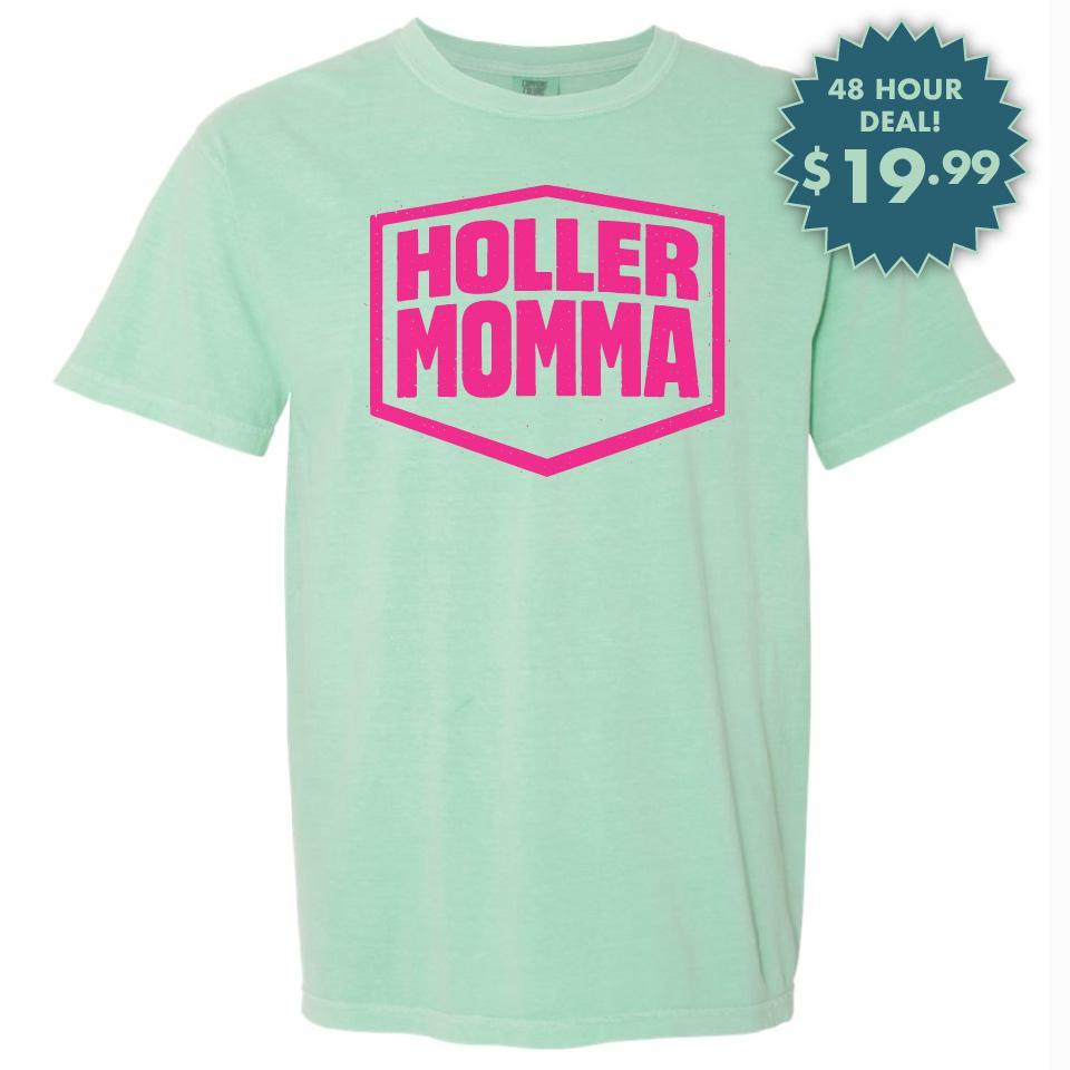 Holler Momma T-Shirt