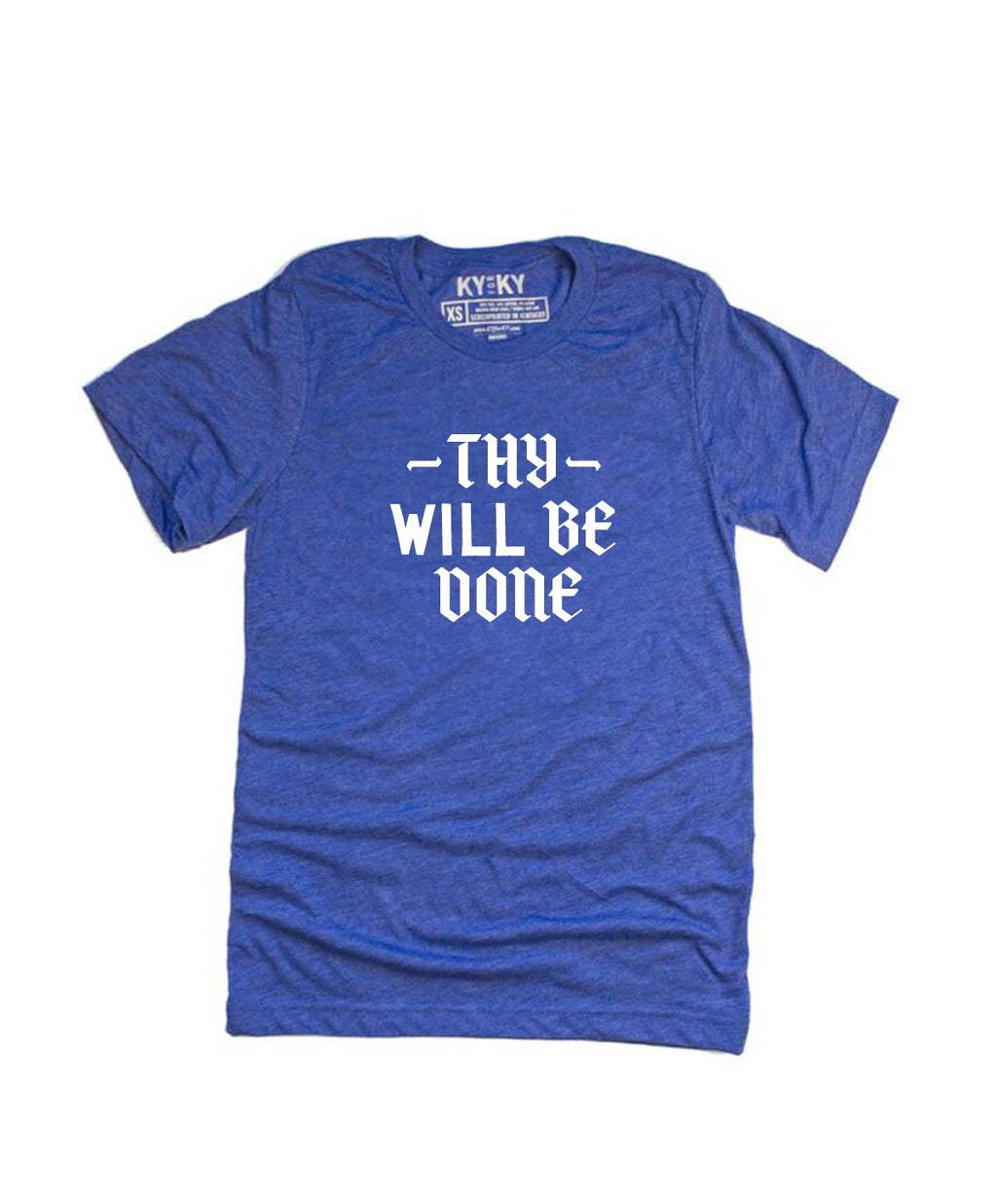 Thy Will Be Done T-Shirt