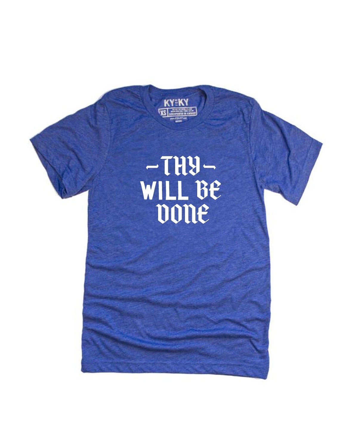 Thy Will Be Done T-Shirt