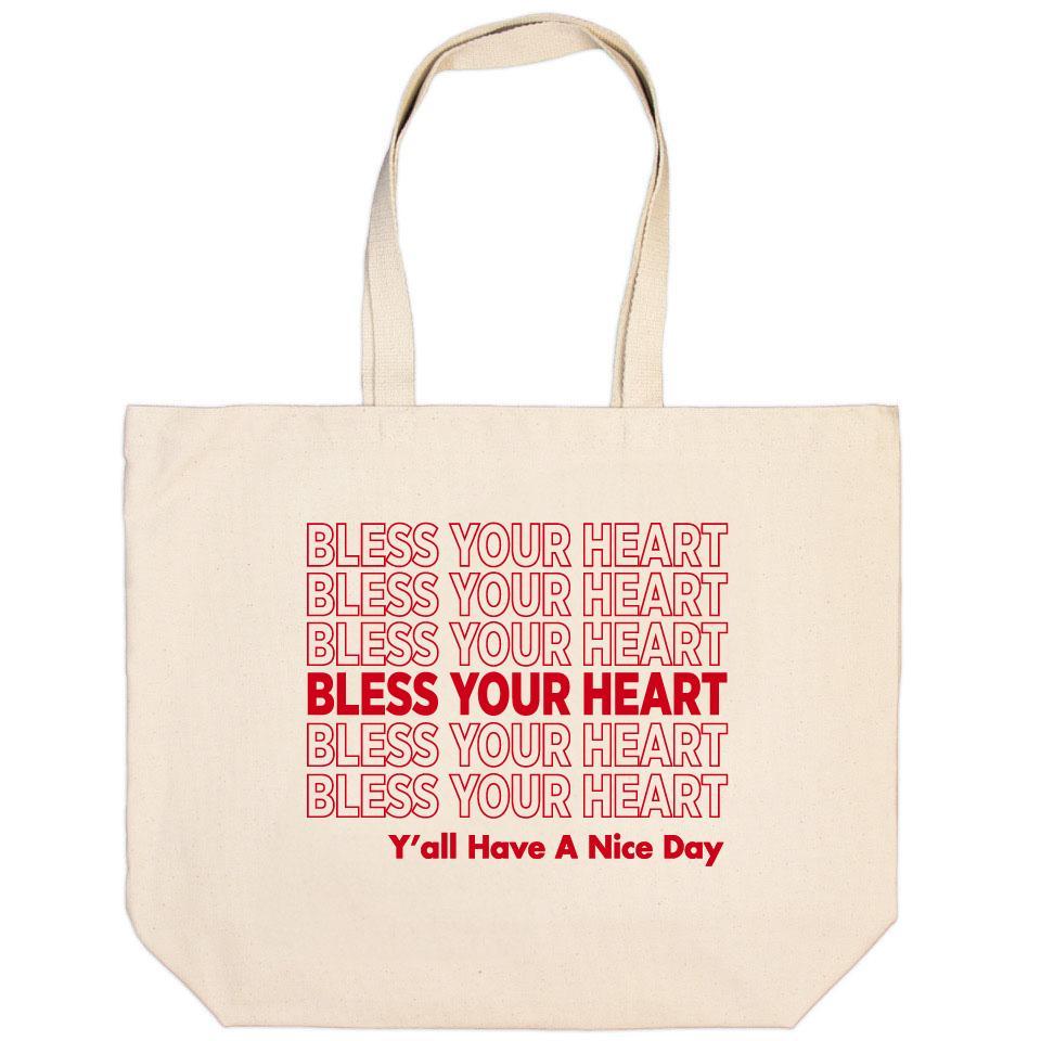 Bless Your Heart Tote Bag (Y'all Have A Nice Day!)