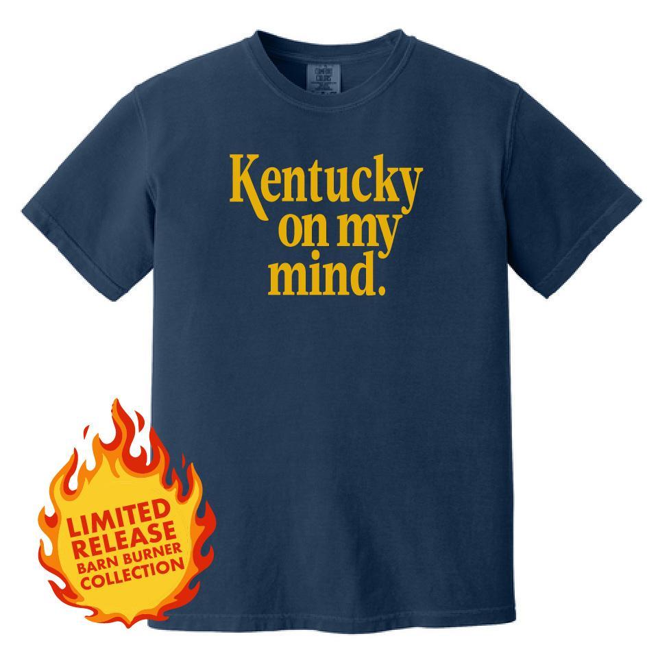 *Limited Release* Kentucky On My Mind T-Shirt