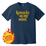 *Limited Release* Kentucky On My Mind T-Shirt