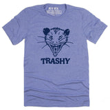 *Limited Release* Trashy T-Shirt