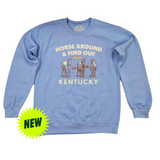 Horse Around Sweatshirt