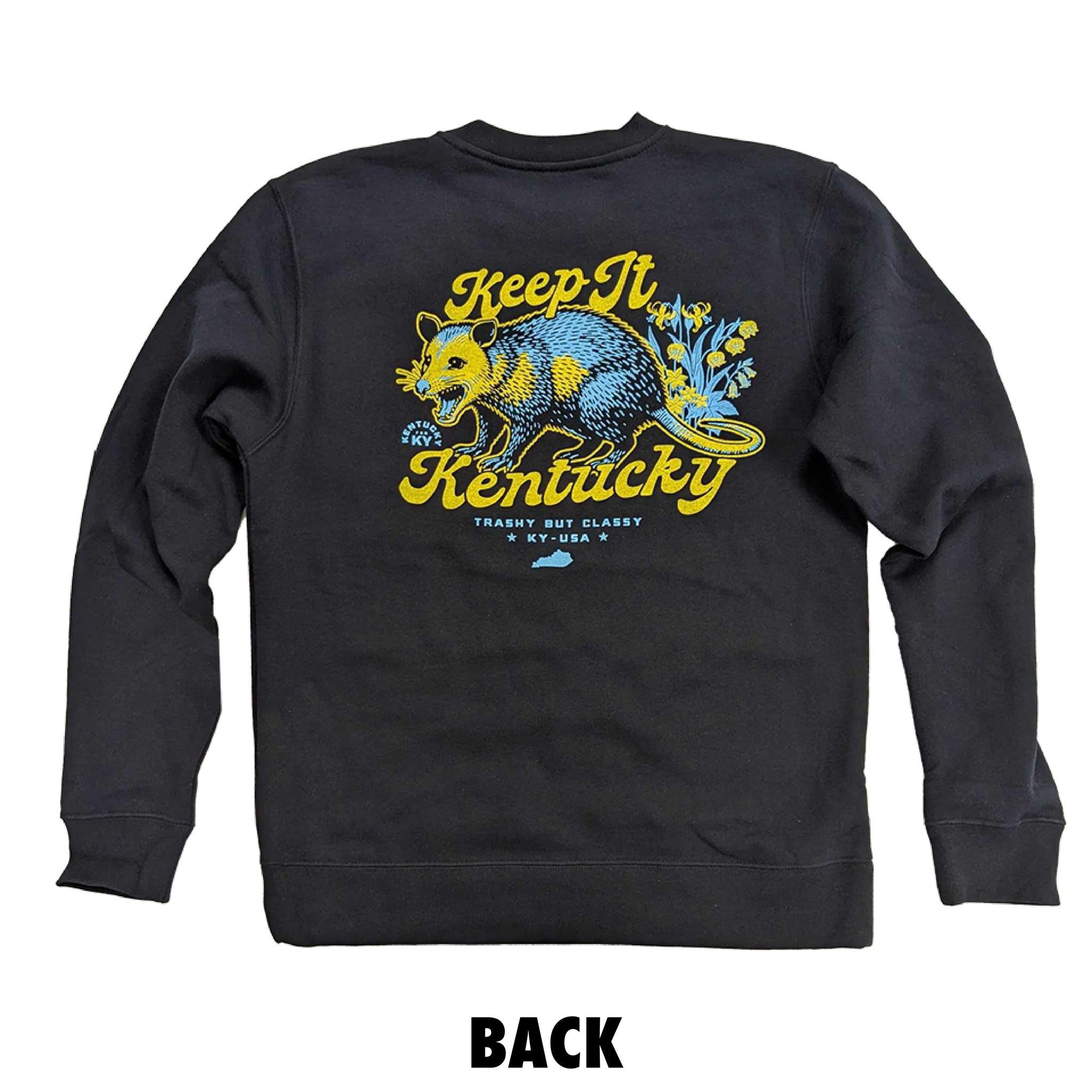 Keep It Kentucky Opossum Sweatshirt
