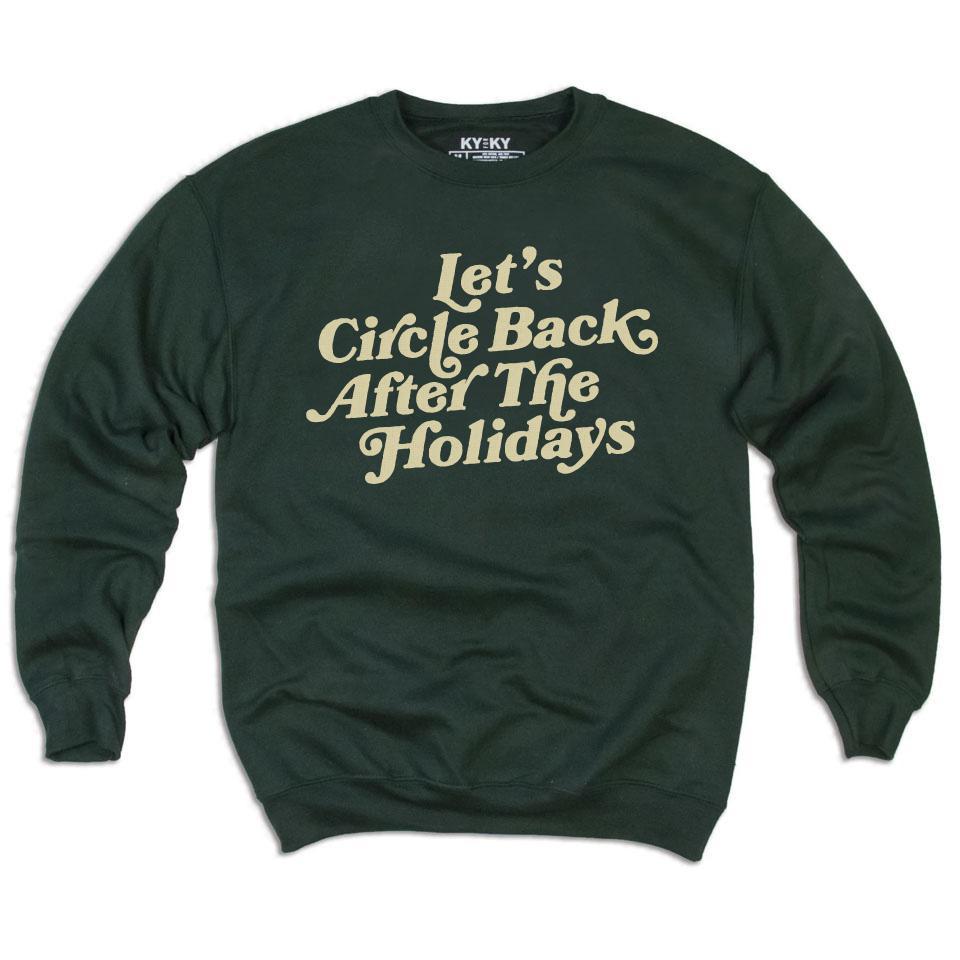 Let's Circle Back Sweatshirt