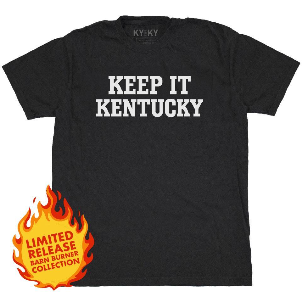 *Limited Release* Keep It Kentucky T-Shirt