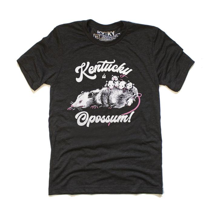 Kentucky is Opossum T-Shirt