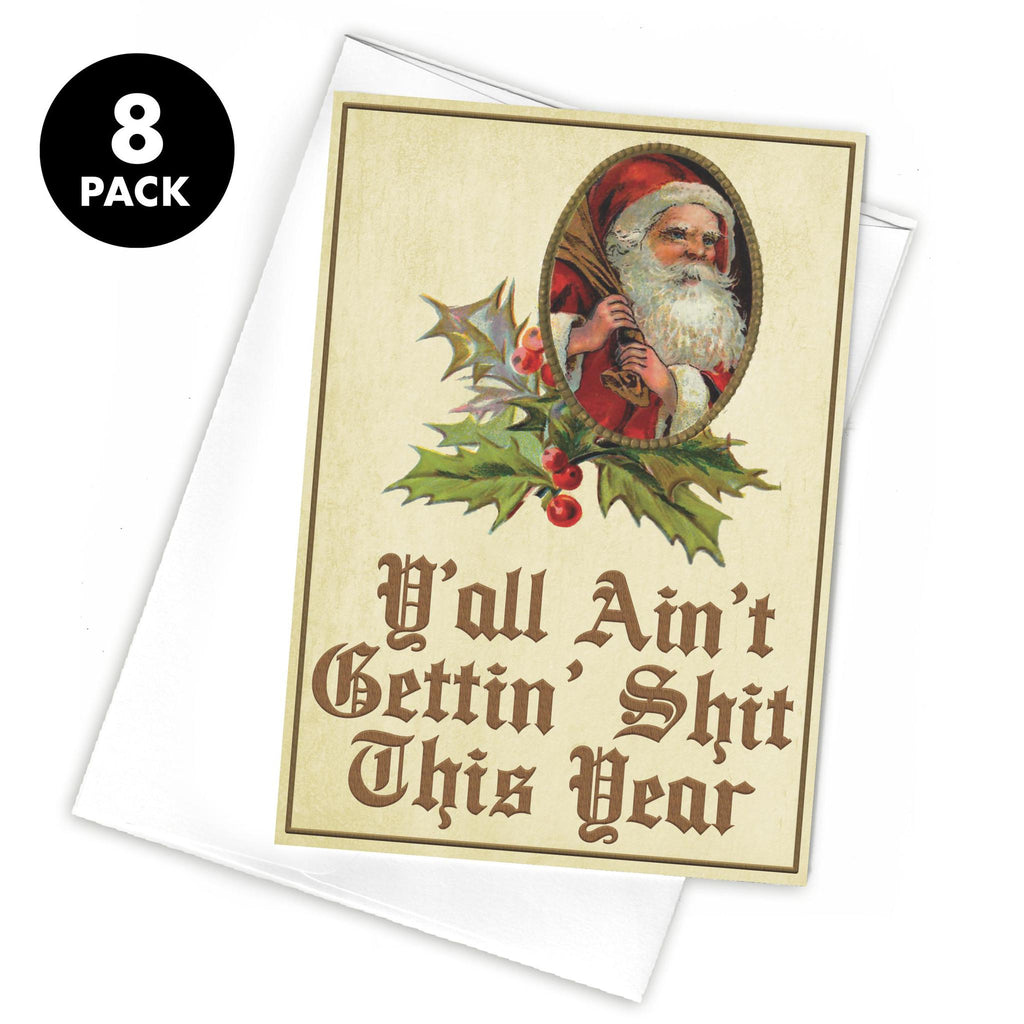 Y'all Ain't Getting Shit This Year Greeting Card (Pack of 8)-Odds and Ends-KY for KY Store