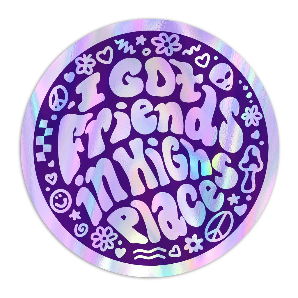 Friends In High Places Sticker