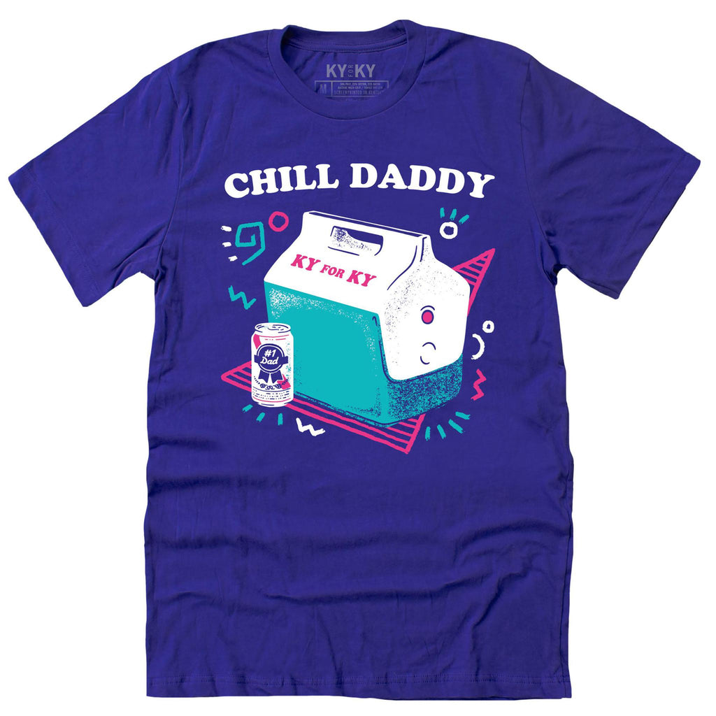 Chill Daddy T-Shirt