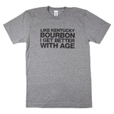 Better With Age T-shirt-T-Shirt-KY for KY Store
