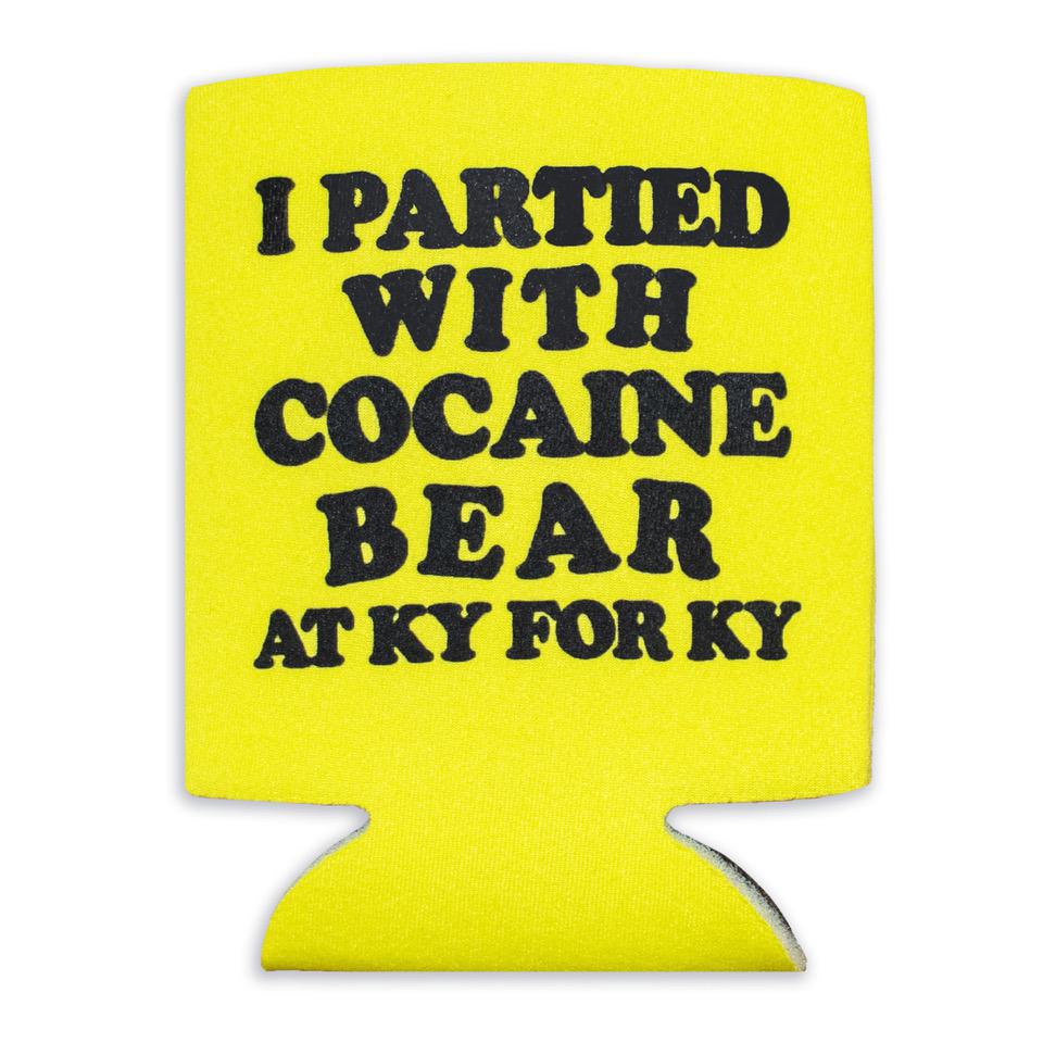 Partied with Cocaine Bear Koozie