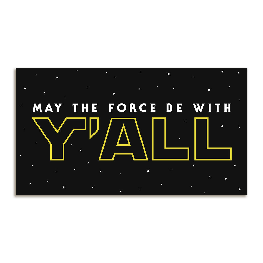 May The Force Be With Y'ALL Sticker-Stickers-KY for KY Store