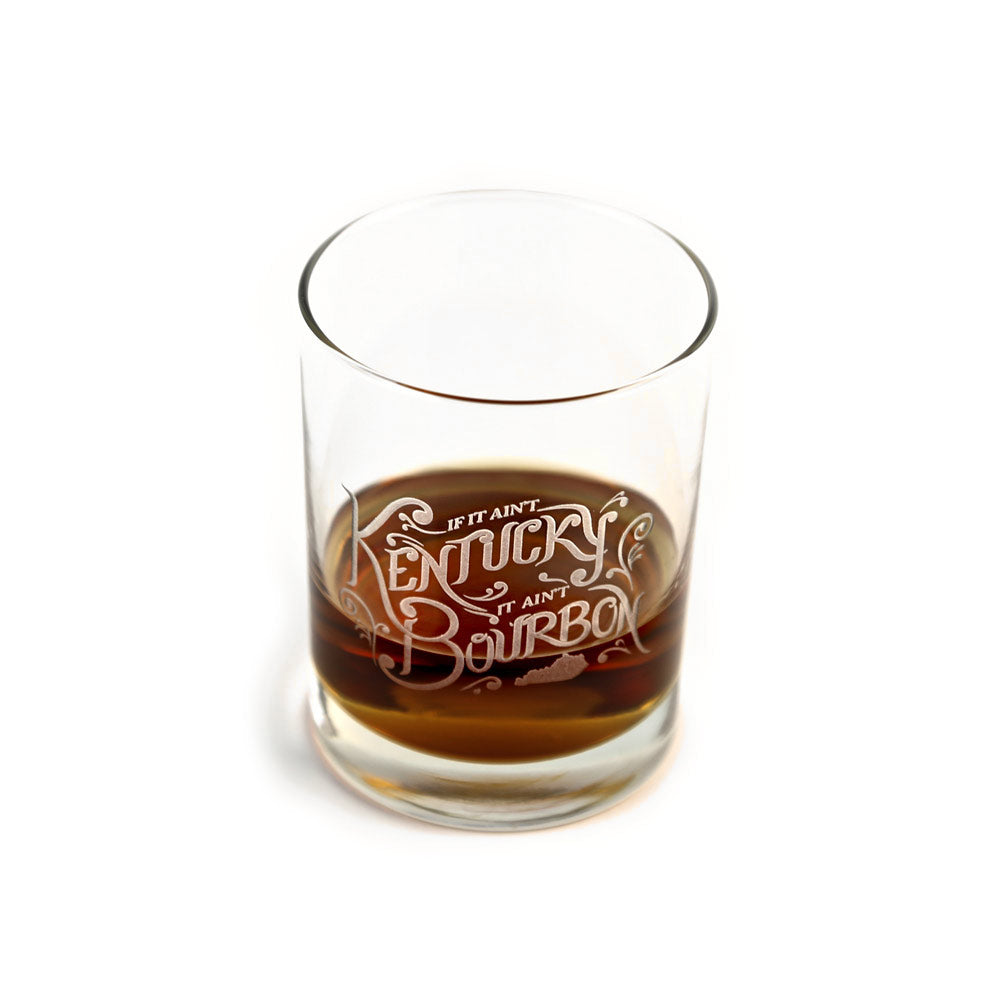If It Ain't Kentucky, It Ain't Bourbon Glass-Glass-KY for KY Store