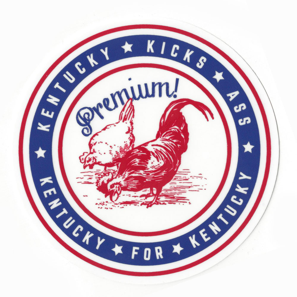 Premium Chicken Kentucky Kicks Ass Sticker-Stickers-KY for KY Store